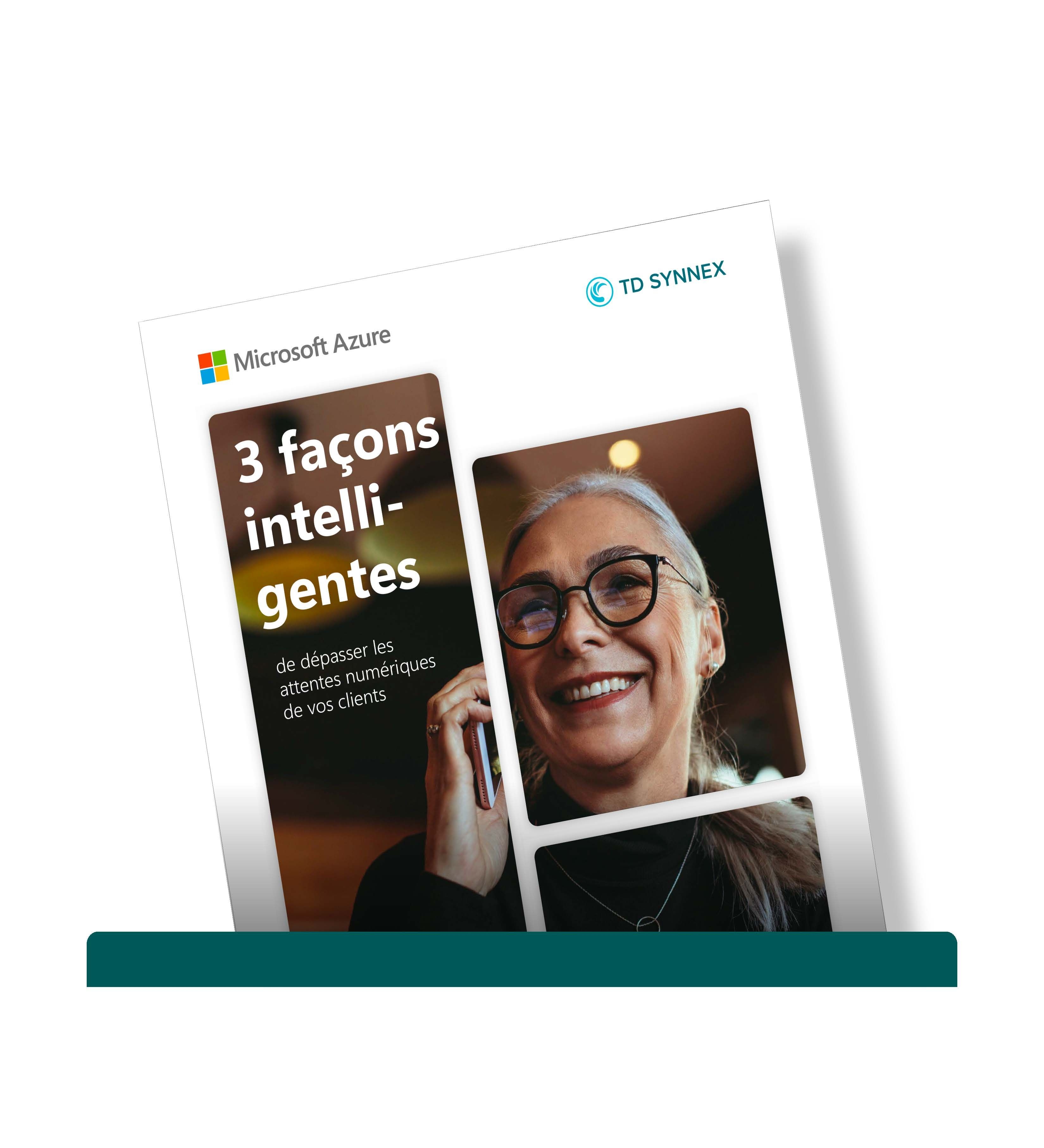 Trois façons intelligentes de dépasser les attentes de vos clients